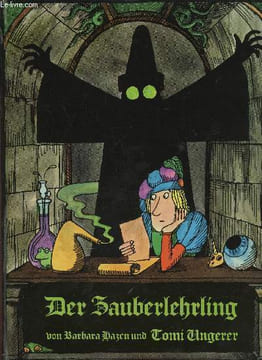 Der Zauberlehrling. Hazen Barbara, Ungerer Tomi