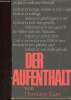Der Aufenthalt. Kant Hermann