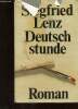 Deutsch Stunde. Lenz Siegfried