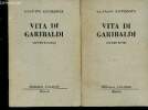 "Vita di Garibaldi. Volumes I + II (Collection ""Biblioteca Universale"")". Sacerdote Gustavo