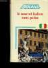 Le nouvel italien sans peine. 3e édition. Galdo Giovanna, Marchi Ena