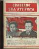 Quaderno dell' Attivista, n°2, 15 Gennaio 1951 : Le elezioni amministrative, par Mario Osti - I cittadini di Genova lottano per il rispetto della ...