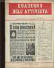 Quaderno dell' Attivista, n°6, 15 Marzo 1951 : Un'indicazione di Stalin, par Mario Montagnana - La cooperazione contro il riarmo, par Silvano ...