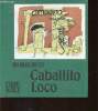 "Caballito Loco (Collection ""Carnavalito"", n°15)". Matute Ana Maria