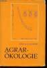 Agrarökologie. Tischler Wolfgang