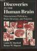 Discoveries in the human brain- Neuroscience, Prehistory, Brain structure, and function. Marshall Louise H., Magoun Horace W.
