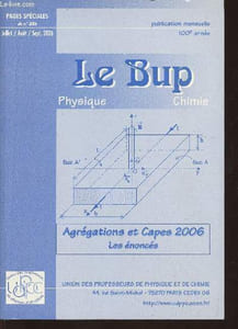 "Le Bup physique-chimie n°886- Juillet/Aout/Septembre 2006-Sommaire: Extrait de la ""critique de la raison pure d'Emmanuel Kant- Diversification des démarches pédagogiques en classe de sciences- La démarche d'investigation au collège- Situation problème et"