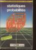 Statistiques et probabilités. Kahn Martine, Delpa Didier, Gajol Mylène