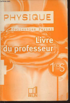 Physique 1re S- Livre du professeur. Lambert Damien, Simon Rémi, Garay Bernard