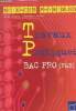 Travaux pratiques Bac Pro (FMB) Sciences physiques. Brouel Serge, Lourme Jean-Marc