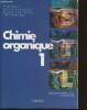 Chimie organique 1- Sciences et technologies de laboratoire. Prunet René, Bapt-Budon Simone,Labertrande Jacques