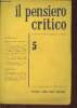 Il pensiero critico (problemi del nostro tempo) n°5- anno II- Marzo 1952-Sommaire: John Dewey e l'estetica par Remo Cantoni- Gertrude Stein, pioniera ...