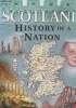 Scotland History of a Nation. Ross David