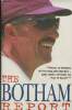 The Botham report. Botham Ian, Hayter Peter
