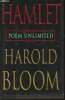Hamlet- poem unlimited. Bloom Harold