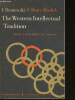 The Western intellectual tradition- From Leonardo to Hegel. Bronowski J., Mazlish Bruce