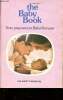 The Baby book. From pregnancy to Baby's first year. All Saint's Hospital