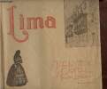 Lima. The historic capital of South America. English edition. Cassinelli Catalina, Laña Santillana Pilar