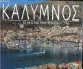 Kalymnos. The island of sponge fishers. Klimis Stathis S.