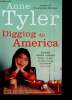 Digging to America. Tyler Anne