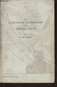 De economische epistemologie van Vilfredo Pareto
