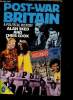 Post-war Britain. Sked Alan, Cook Chris