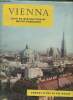 "Vienna / Vienne / Wien (Collection ""Famous cities of the world"")". Cermak Alfred