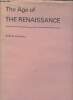 The Age of The Renaissance. Hay Denys + Collectif