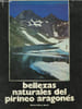Bellezas naturales del Pirineo Aragon&eacute;s. Silva y Mora Alvaro
