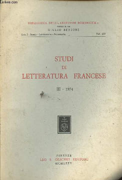 "Studi di Letteratura Francese, n°3, 1974, Serie I, vol. 123 : Humor in the ""Prise d'Orange"", par W. W. Kibler - Elementi antitetici nel linguaggio ...