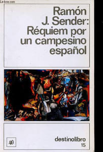 "Réquiem por un campesino español (Collection ""Destinolibro"", n°15)"