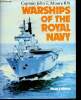 Warships of the Royal Navy. New edition. Moore John E.