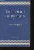 "The Police of Britain (Collection ""British Life & Thought"", n°26)". Moylan John