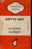 Antic Hay. Complete Unabridged. Huxley Aldous