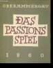 Oberammergau. Das Passions Spiel. Non Renseigné