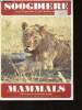 Mammals of the Kruger and other National Parks / Soogdiere van die Krugerwildtuin en ander nasionale parke. The National Parks Board