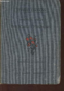 The Scarlet Pimpernel. 3rd edition. Baroness Orczy