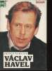 "Vaclav Havel (Collection ""Das Portrait"", n°19/501)". Ramadan Ortwin