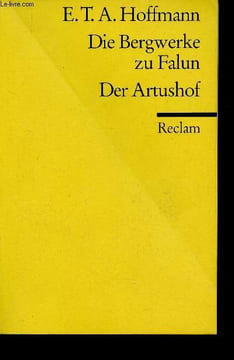 Die Bergwerke zu Falun - Der Artushof. Hoffmann E.T.A