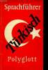 Polyglott Sprachführer Türkisch. Non Renseigné