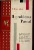 "Il Problema Pascal (Collection ""Il Mosaico del Pensiero"")". Alfieri Vittorio Enzo