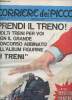 Corriere dei Piccoli, Anno LIX, n°40, 1 Ottobre 1967 : Il Ragazzo Rapito, par Mungo Graham Alcesti et Hugo Pratt - Aka-Hor, par M. Milani et A. Di ...