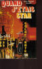 QUAND J ETAIS STAR. JOSSELIN JEAN FRANCOIS