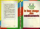 101 CONSEILS POUR LE BON USAGE DES MEDICAMENTS. DRY Jean (Pr)