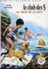 LE CLUB DES 5 AU BORD DE LA MER. BLYTON Enid