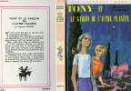 TONY ET LE GARCON DE L'AUTRE PLANETE. CARRIERE Huguette