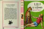 LILI ET LE GUEPARD. THIEBOLD Marguerite