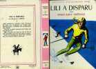 LILI A DISPARU. THIEBOLD Marguerite