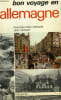 BON VOYAGE EN ALLEMAGNE. NIEMANN Raymond-Fred / MONDOT Jean