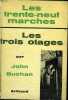 LES TRENTE NEUF MARCHES/ LES TROIS OTAGES. BUCHAN JOHN